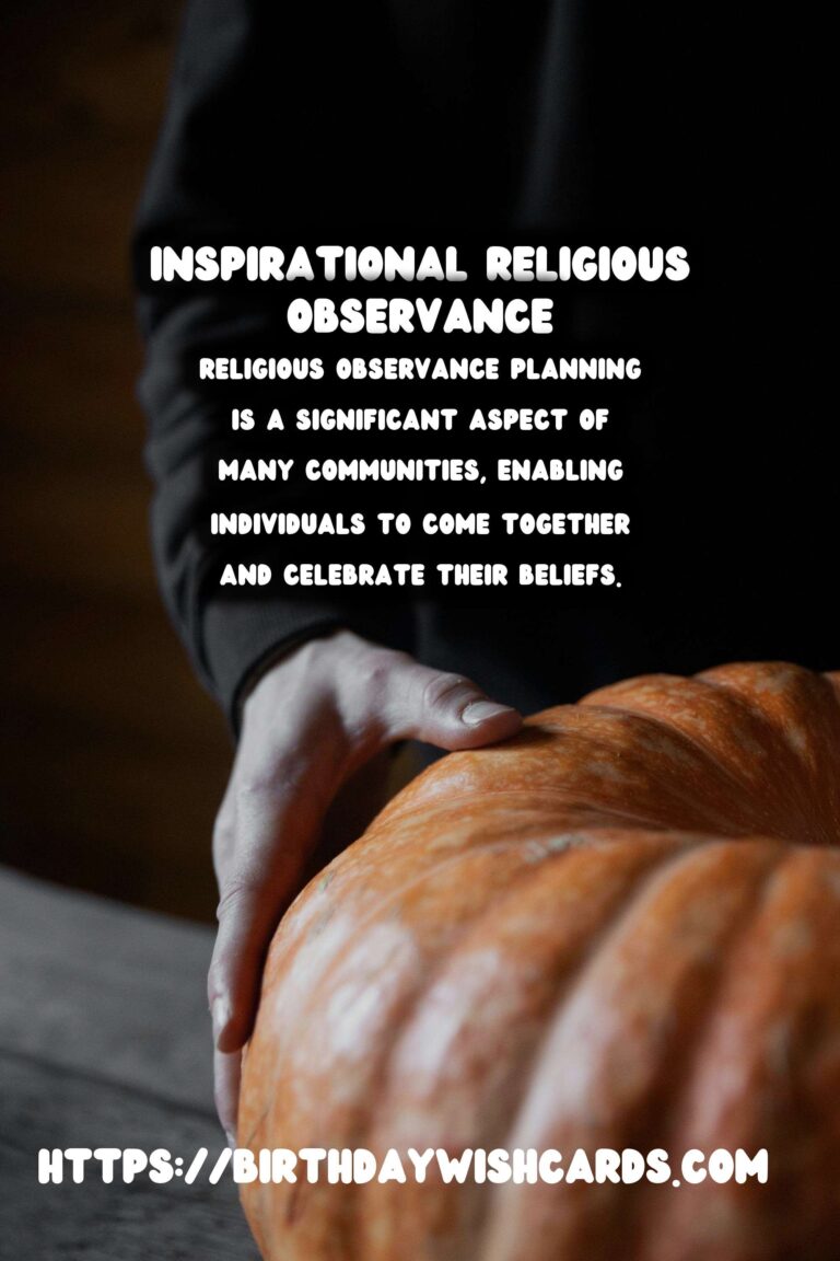 Inspirational Ways to Design Religious Observance Planning
