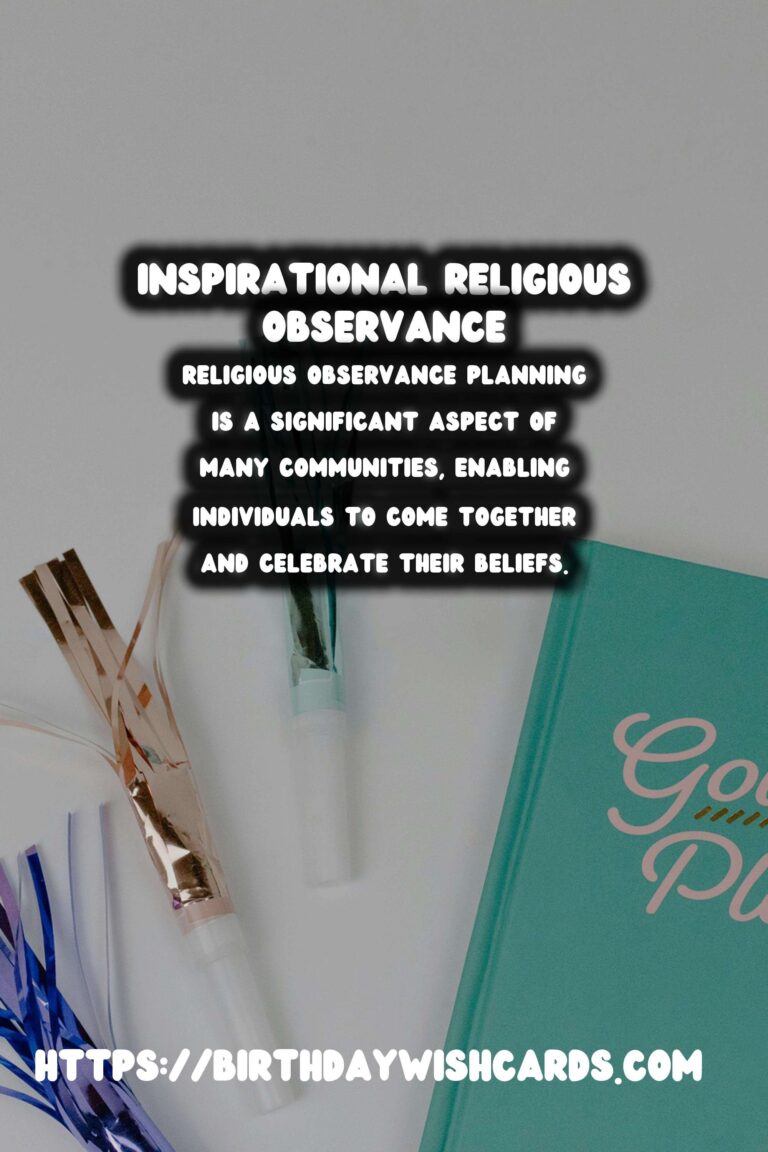 Inspirational Ways to Design Religious Observance Planning