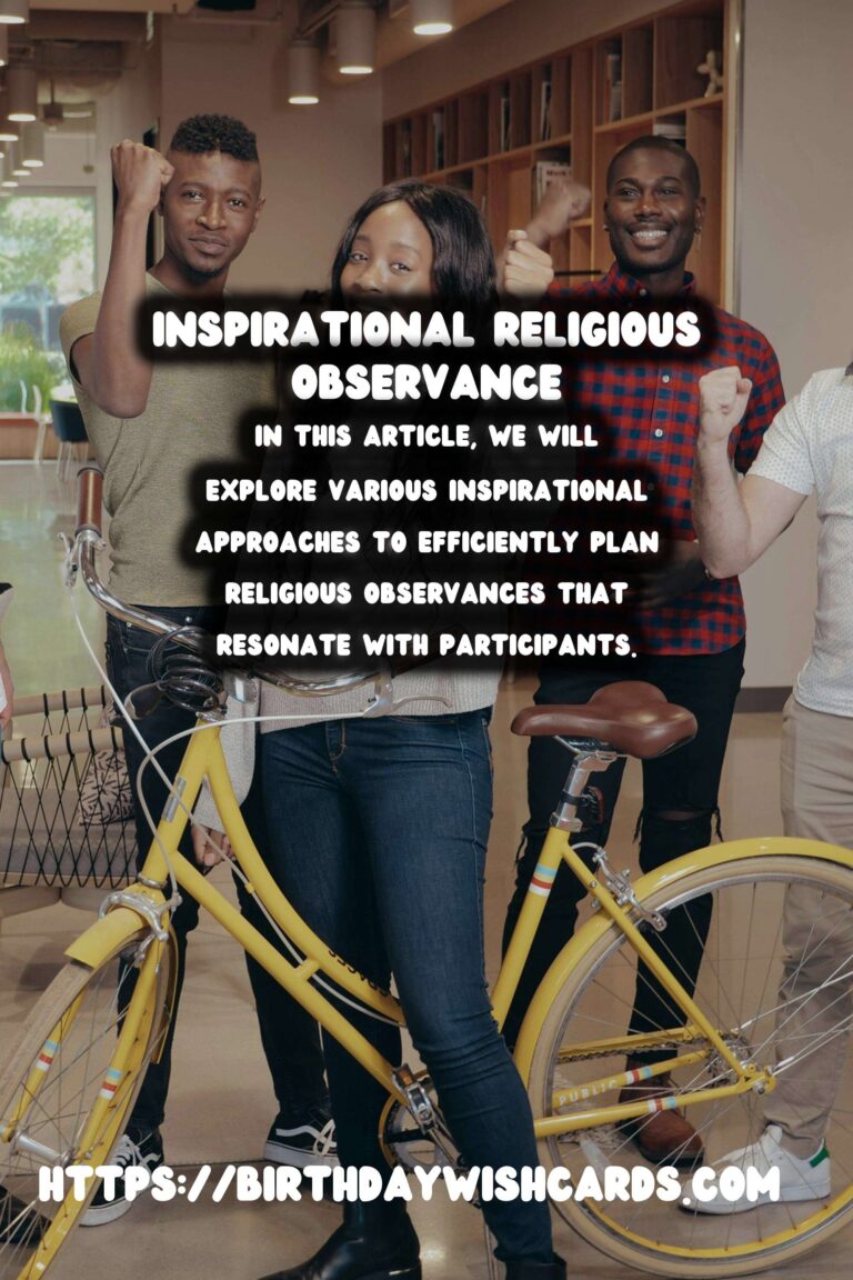 Inspirational Ways to Design Religious Observance Planning