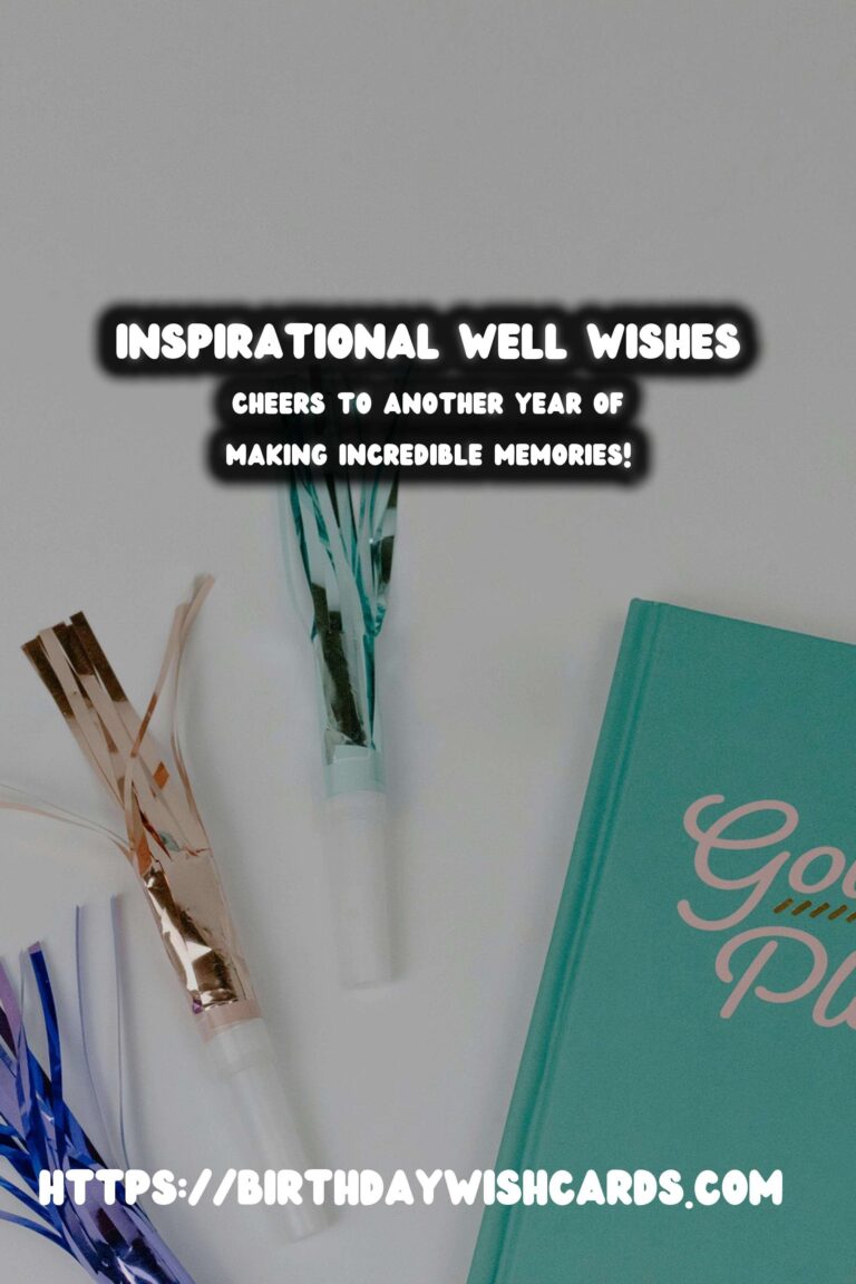 Inspirational Well Wishes That Are Trendy