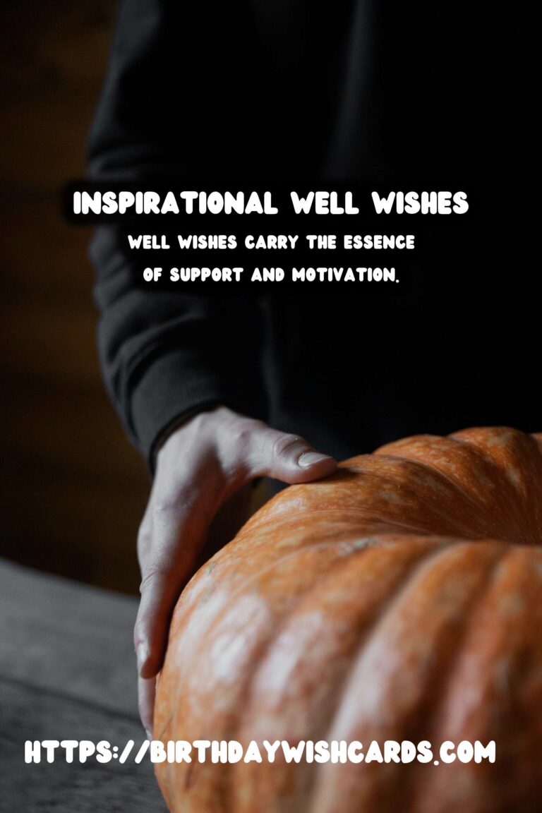 Inspirational Well Wishes That Are Trendy