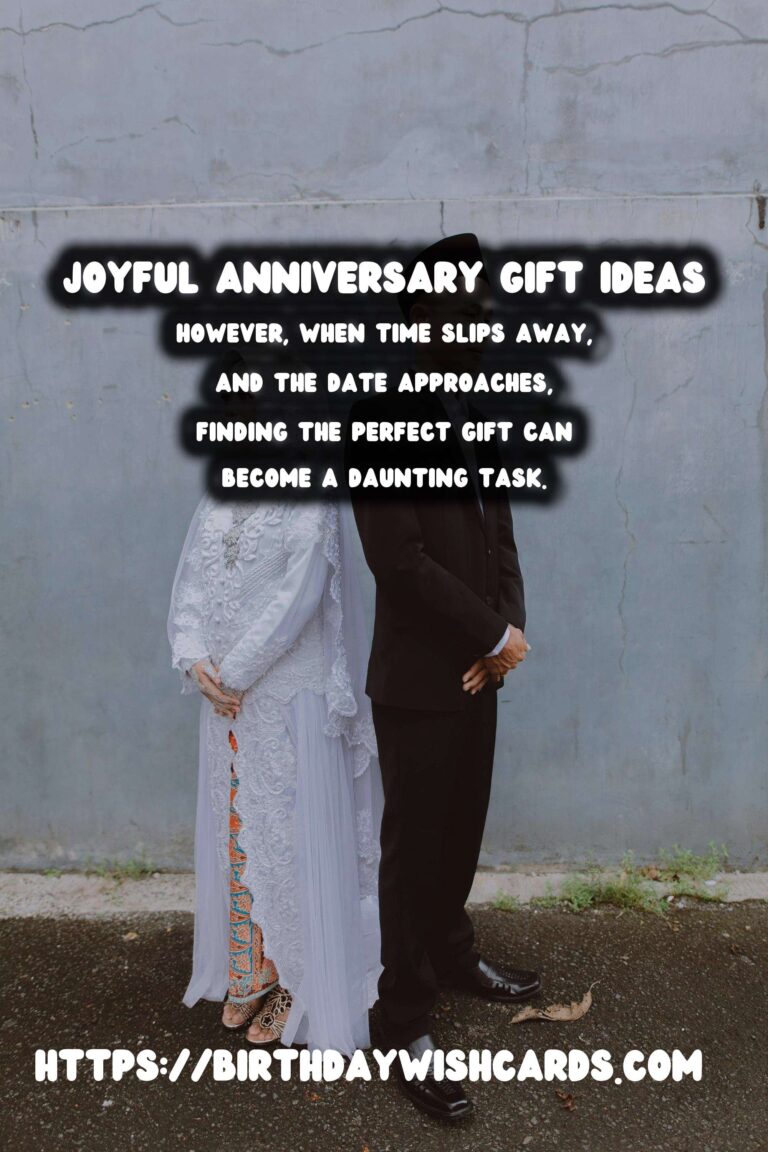 Joyful Anniversary Gift Ideas For Last-Minute Planning