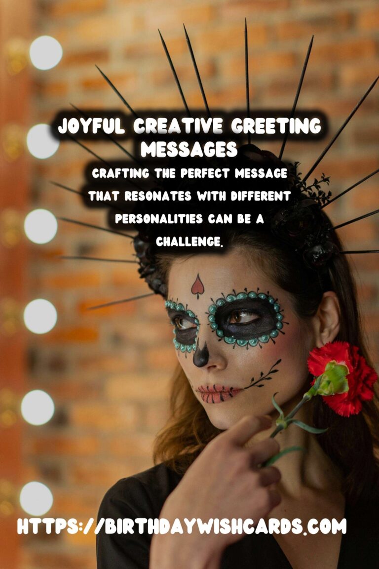 Joyful Creative Greeting Messages For Every Personality