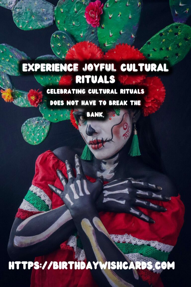 Joyful Cultural Ritual Guide On a Budget