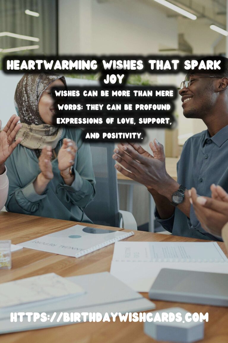 Joyful Heartfelt Wishes That Spark Joy