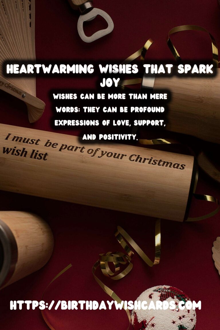 Joyful Heartfelt Wishes That Spark Joy