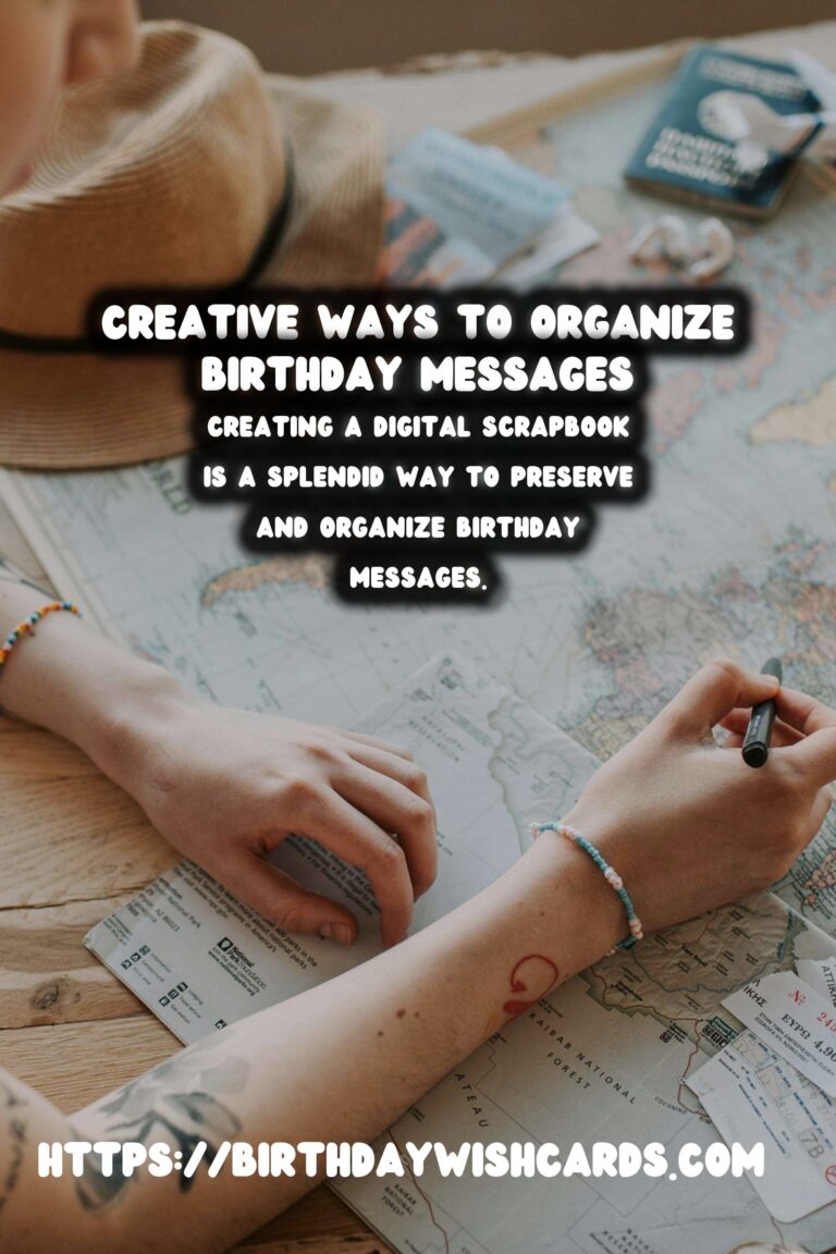 Joyful Ways to Organize Birthday Messages