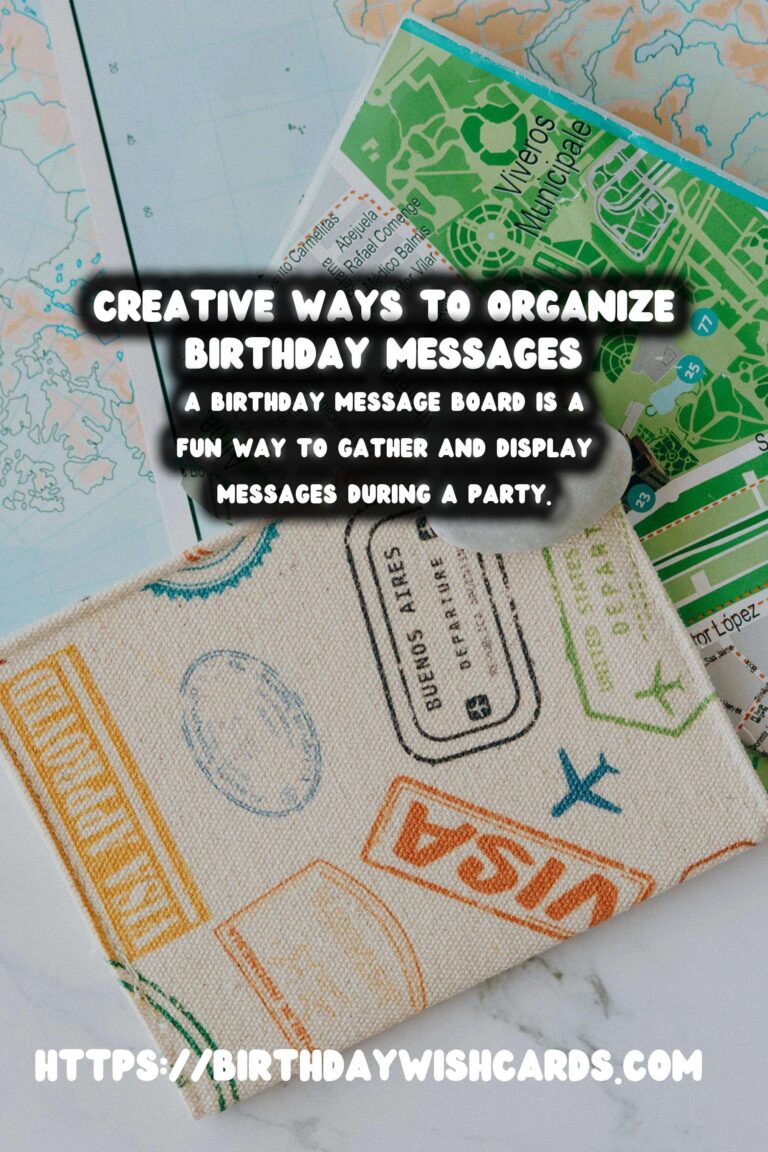 Joyful Ways to Organize Birthday Messages