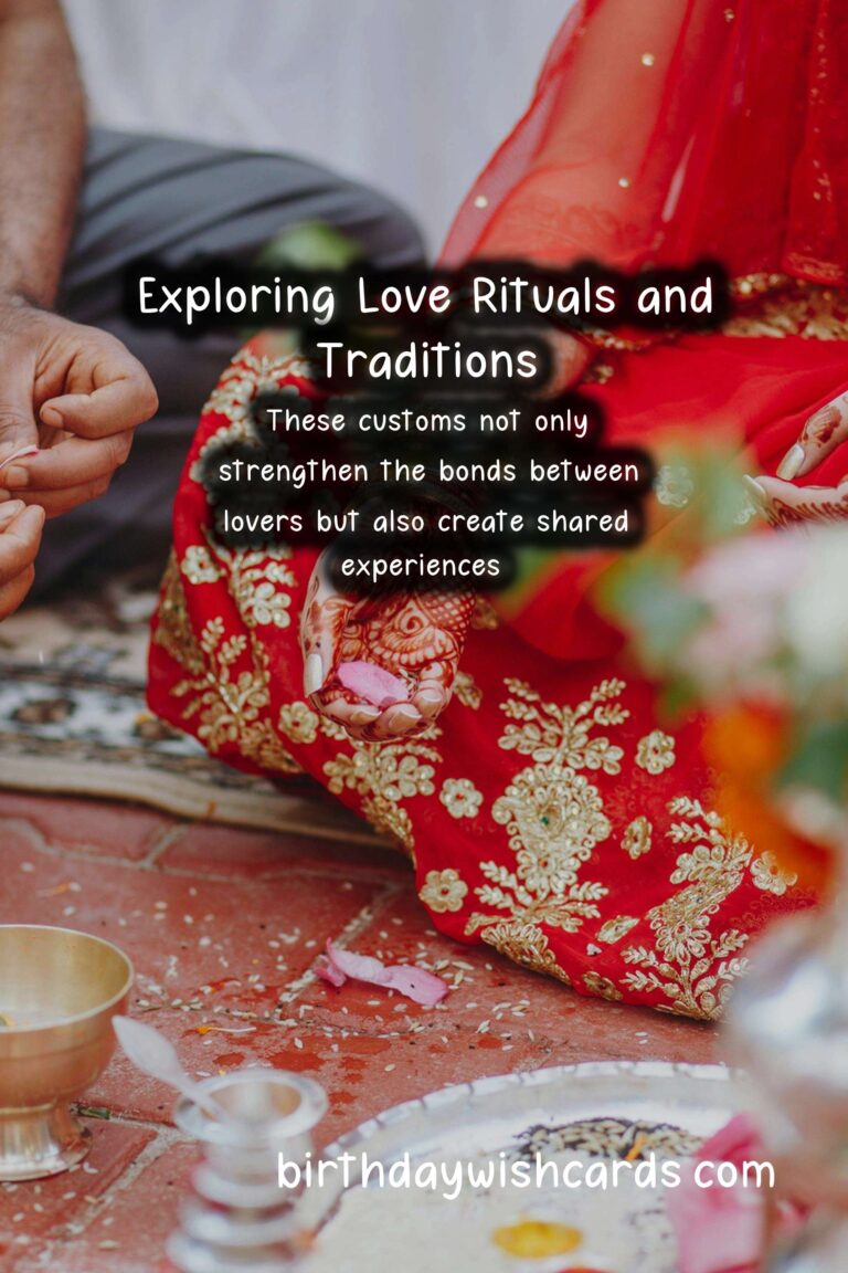 Lovers Rituals and Traditions Explained