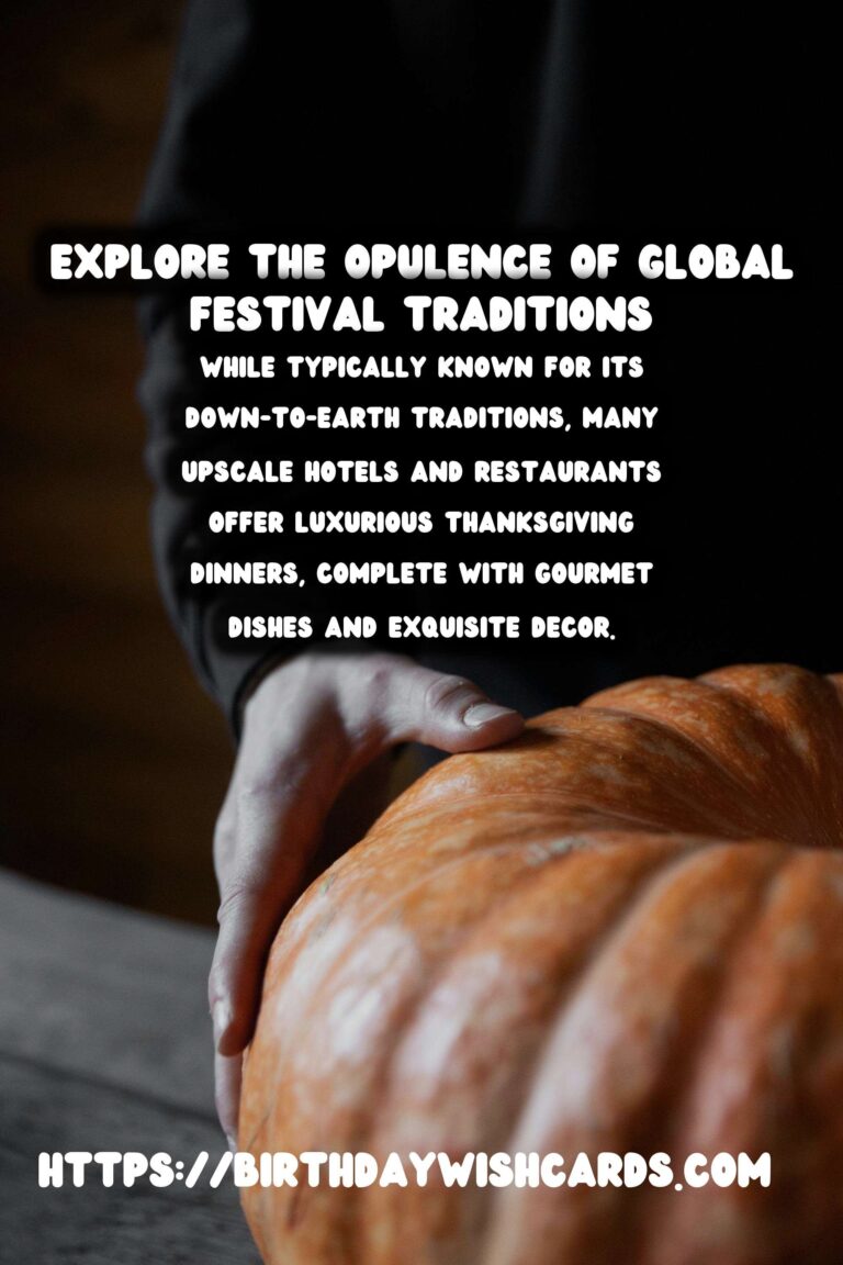 Luxurious Festival Traditions Around the World to Try This Year