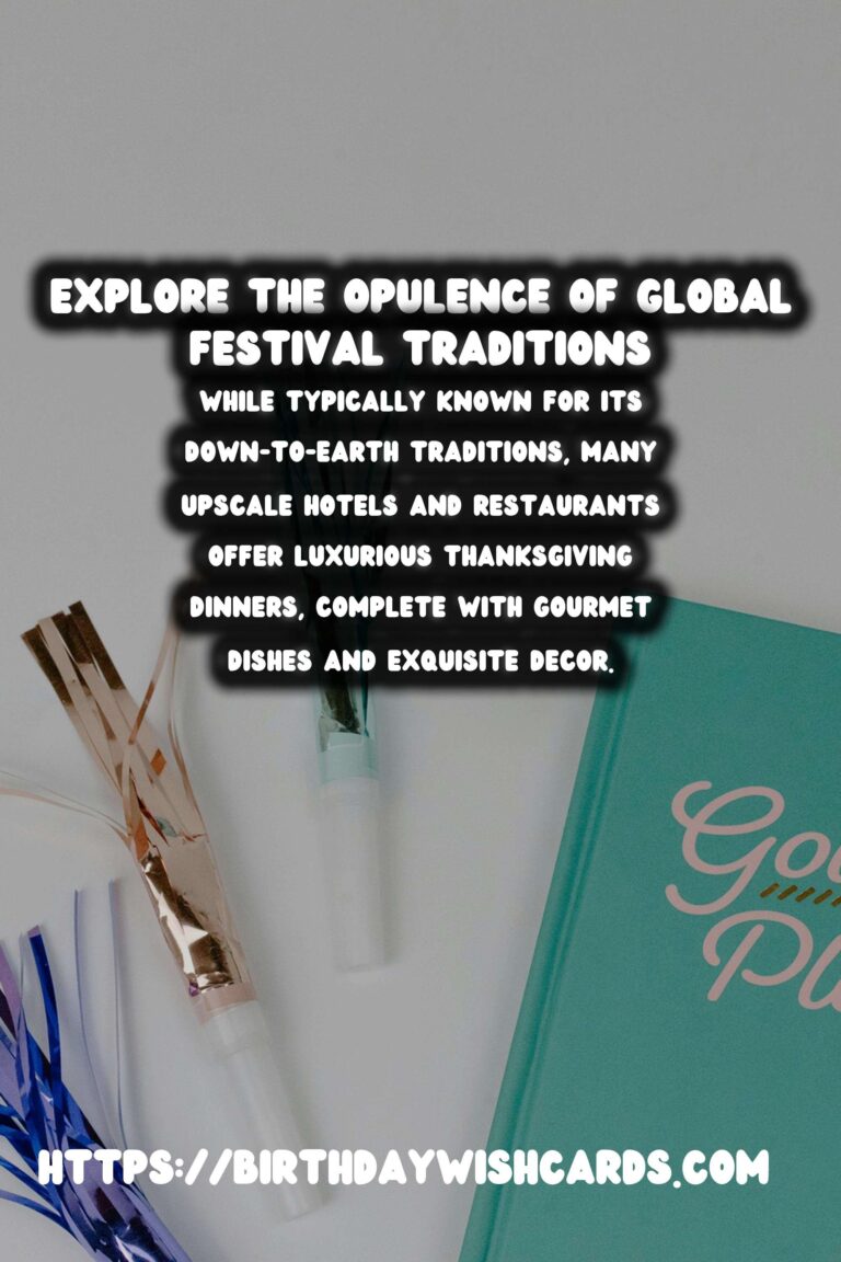 Luxurious Festival Traditions Around the World to Try This Year