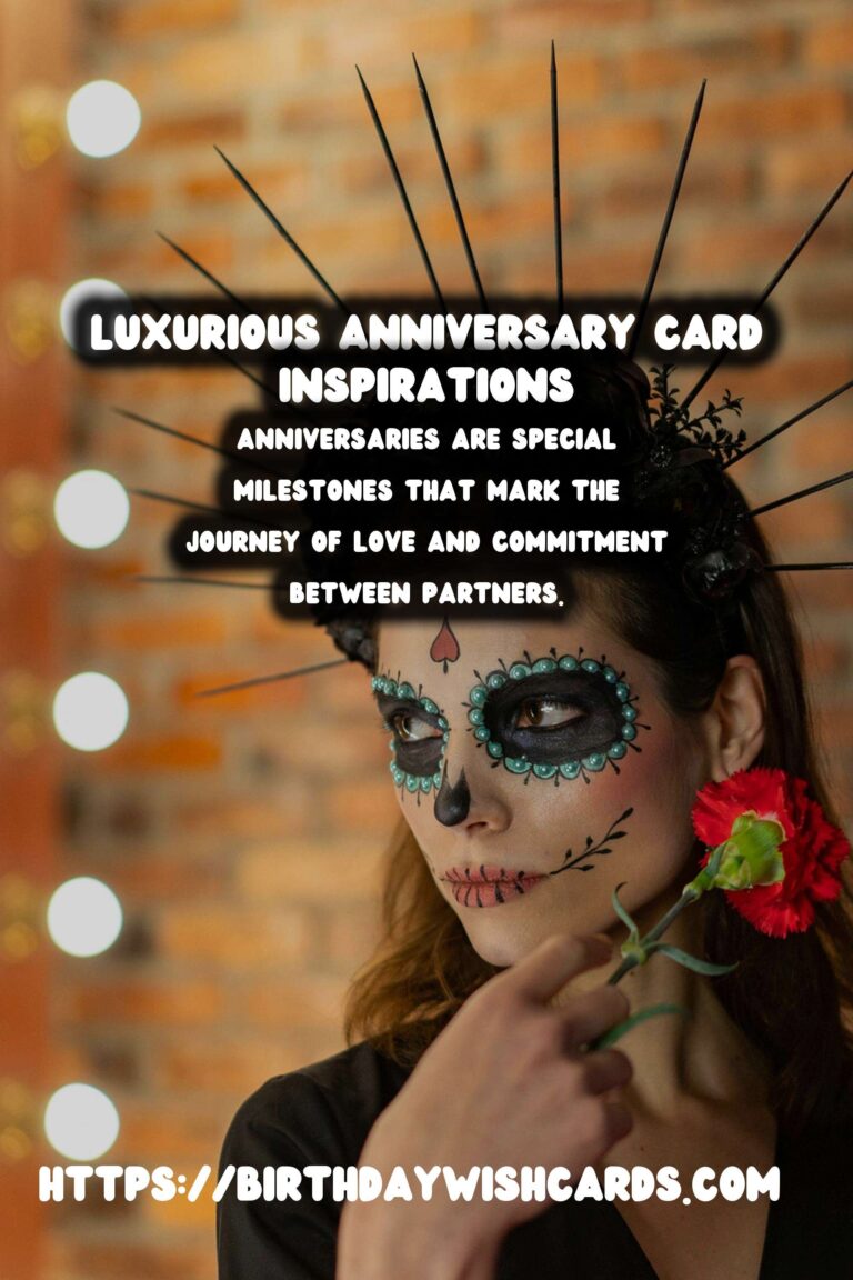 Luxurious Ways to Celebrate Anniversary Card Messages