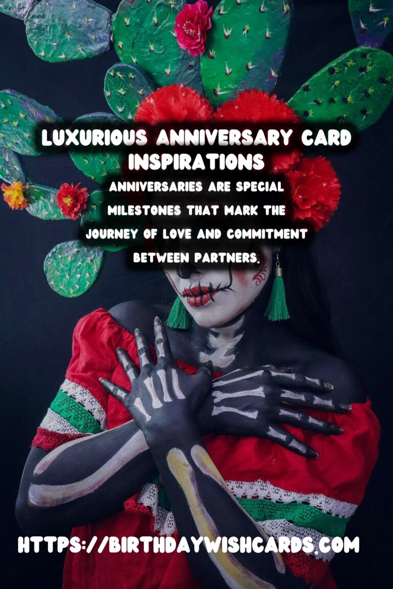 Luxurious Ways to Celebrate Anniversary Card Messages