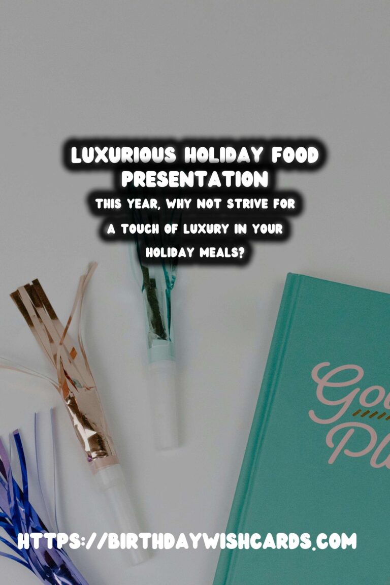 Luxurious Ways to Customize Holiday Food Ideas