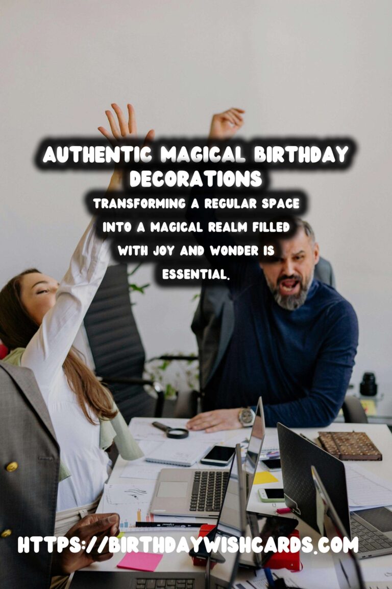 Magical Birthday Decorations That Feel Authentic