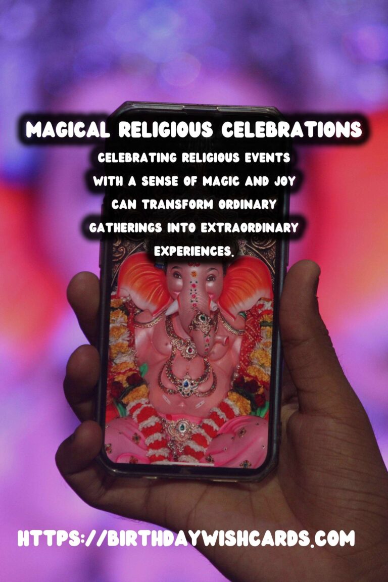 Magical Religious Celebration Ideas to Make Your Day Special