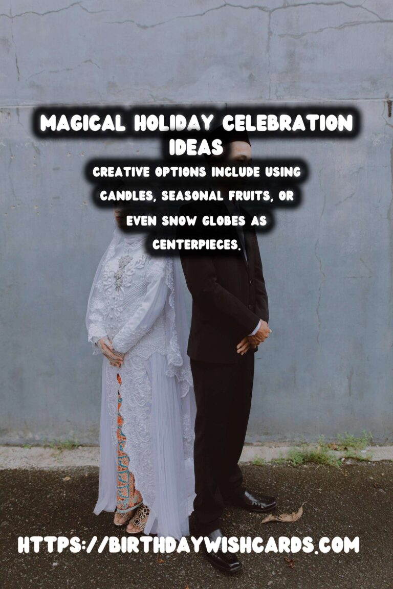 Magical Ways to Design Holiday Celebration Ideas
