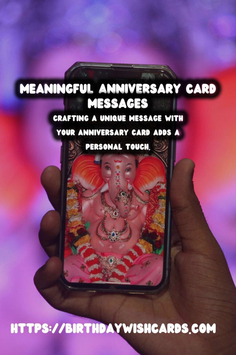 Meaningful Anniversary Card Messages That Are Unique