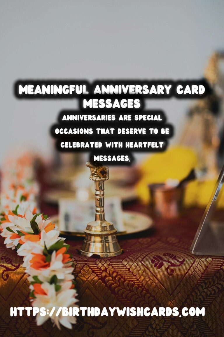 Meaningful Anniversary Card Messages That Are Unique