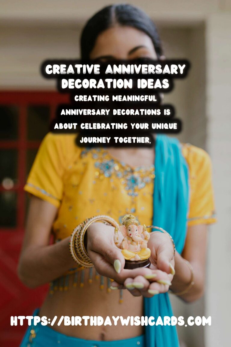 Meaningful Ways to Create Anniversary Decoration Ideas