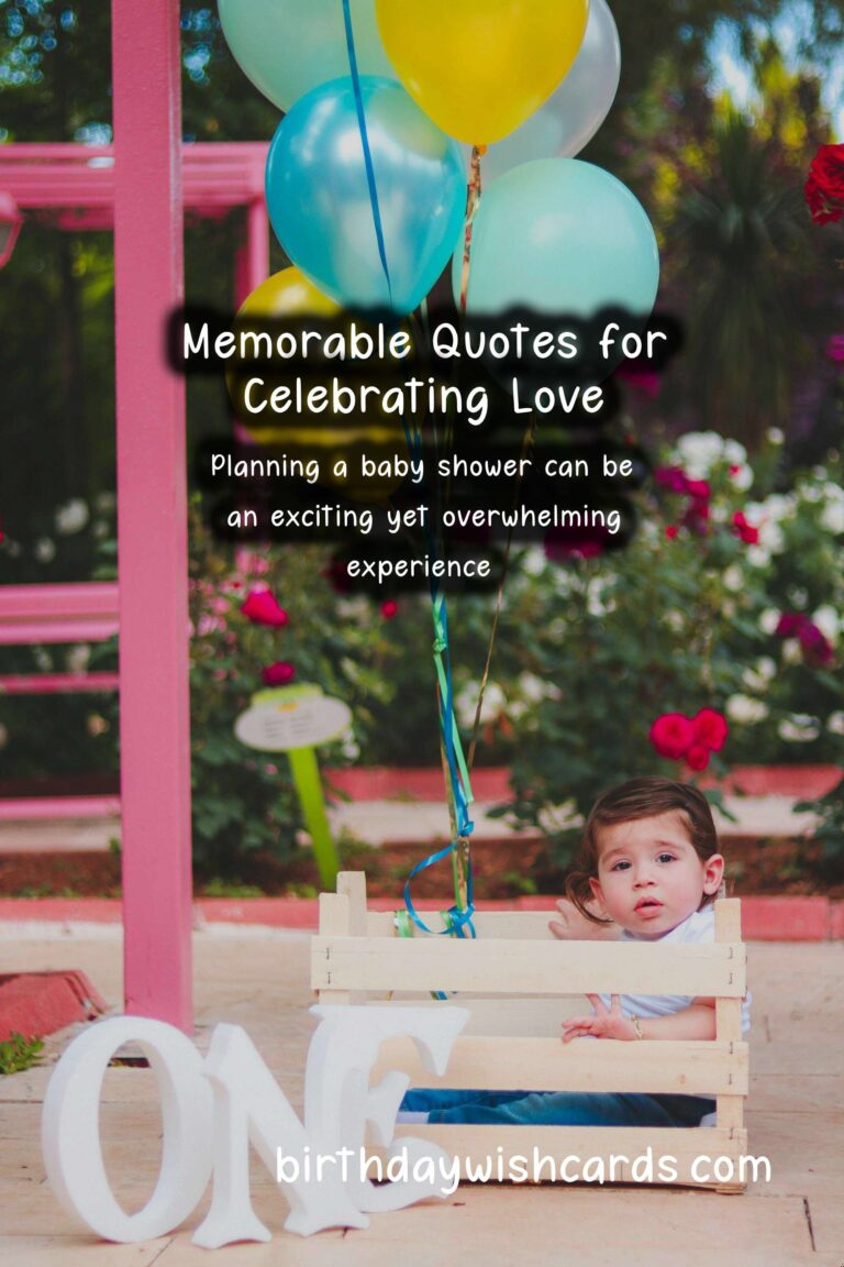 Memorable Anniversary Quotes for Baby Showers