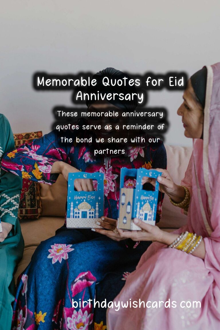 Memorable Anniversary Quotes for Eid: Celebrating Love and Togetherness