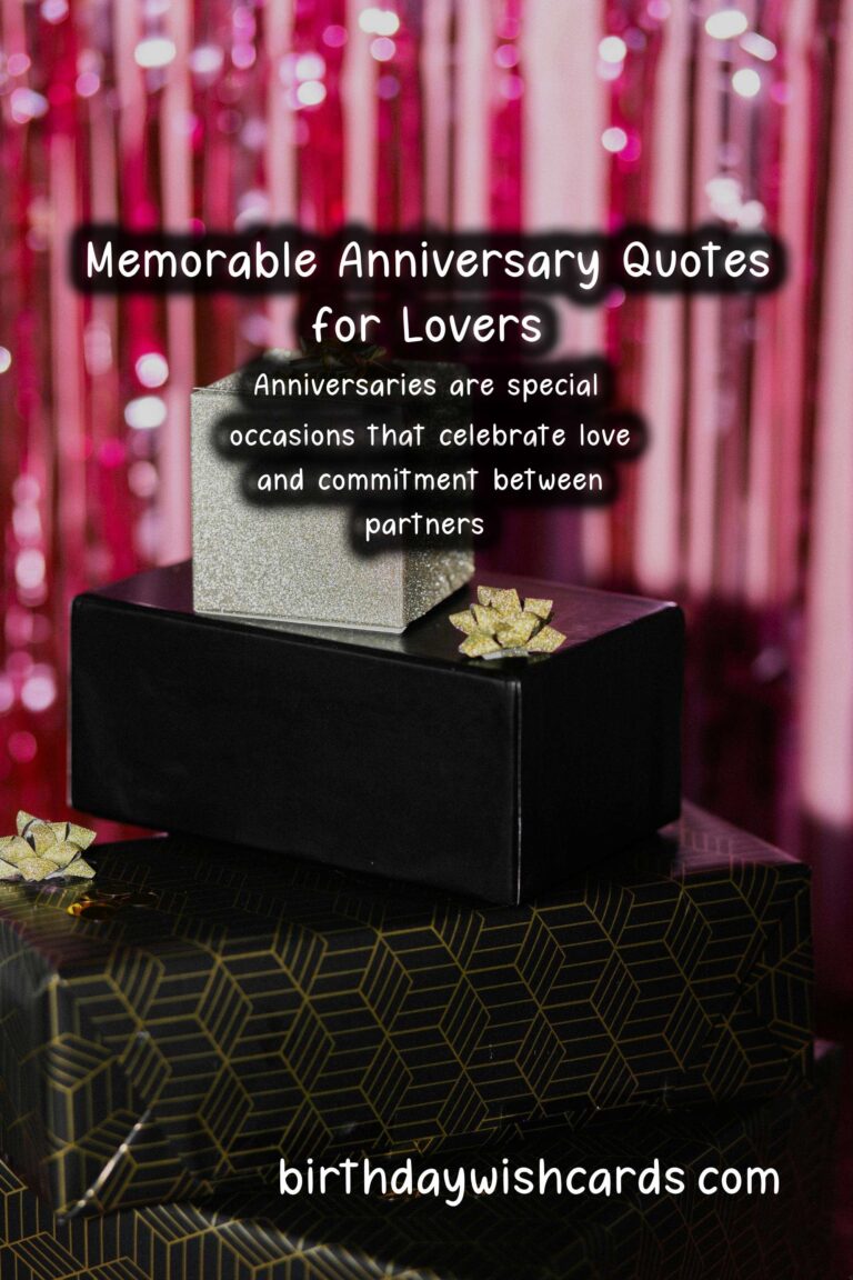 Memorable Anniversary Quotes for Lovers