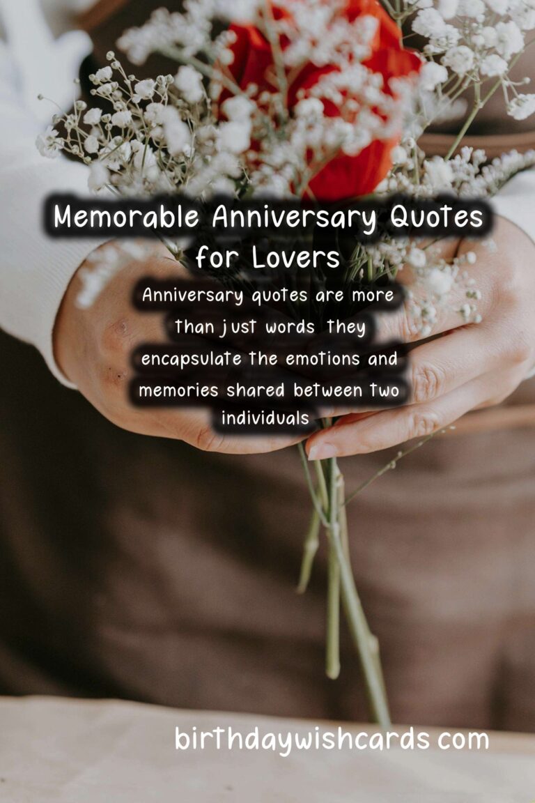 Memorable Anniversary Quotes for Lovers