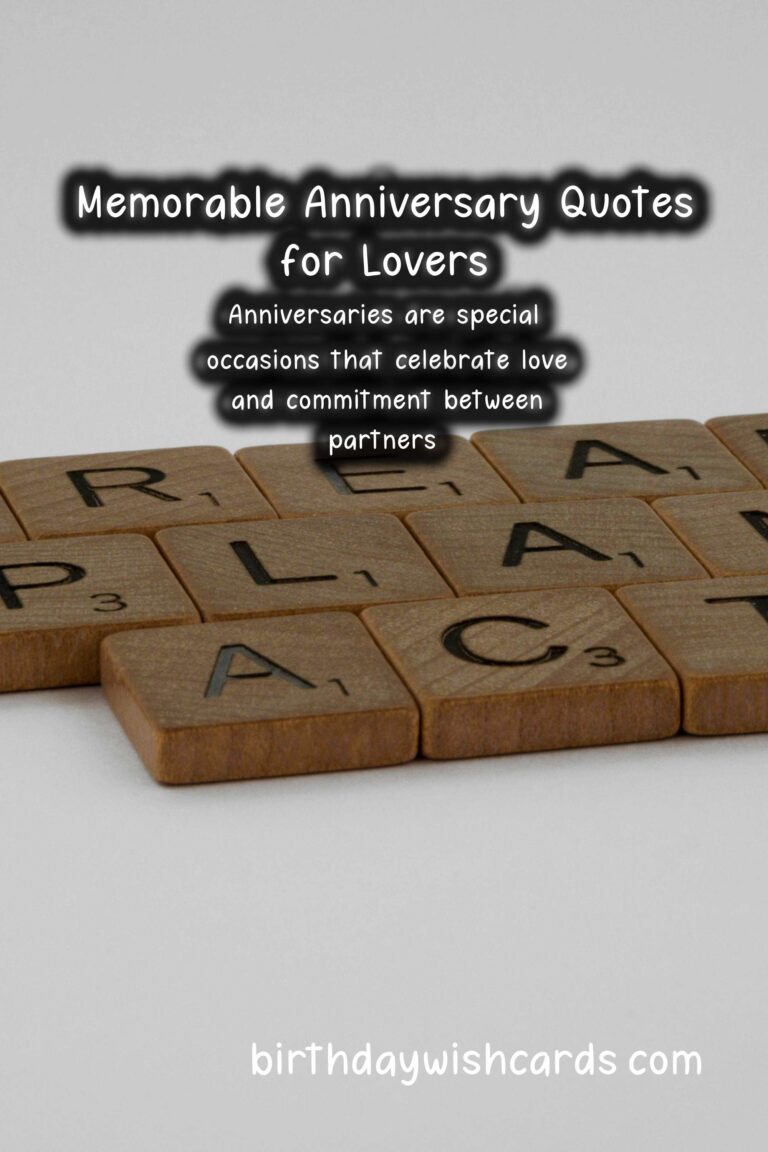 Memorable Anniversary Quotes for Lovers