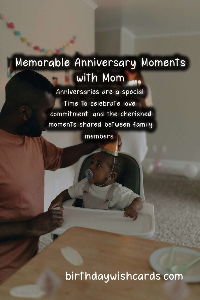 Memorable Anniversary Quotes for Mom