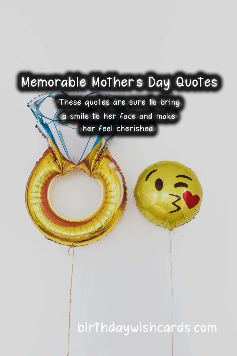 Memorable Anniversary Quotes for Mother's Day