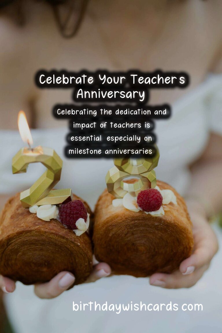 Memorable Anniversary Quotes for Teachers