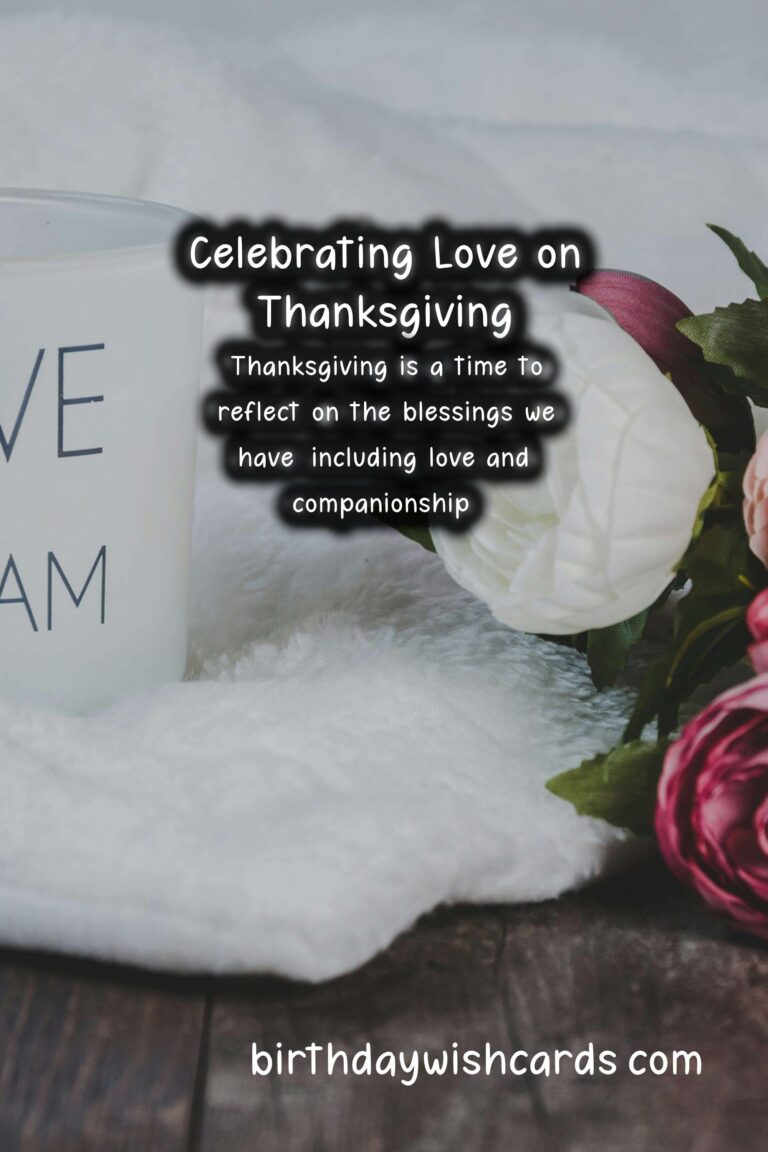 Memorable Anniversary Quotes for Thanksgiving