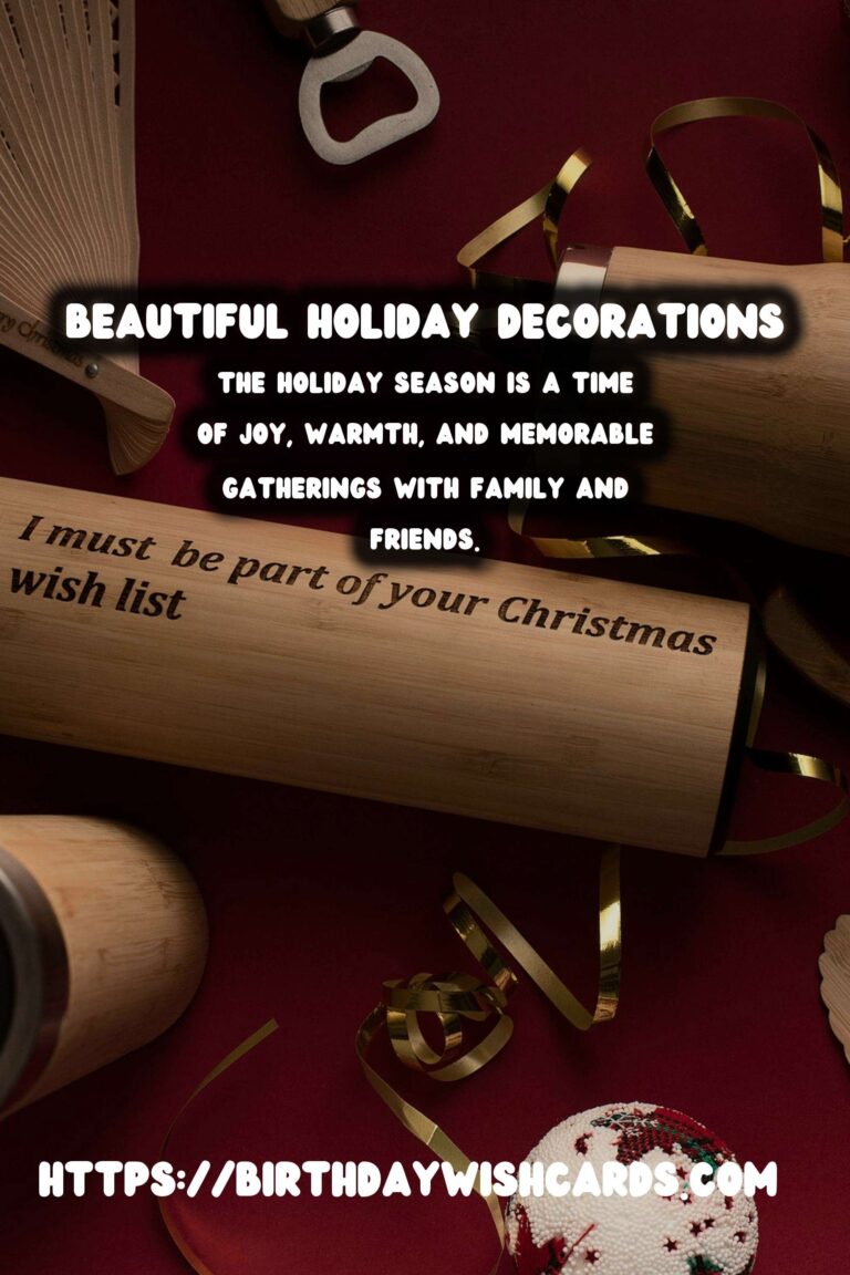 Memorable Ways to Prepare Holiday Decoration Tips