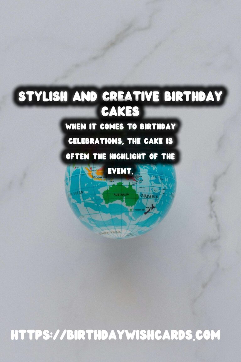 Modern Birthday Cake Ideas That Reflect Your Style