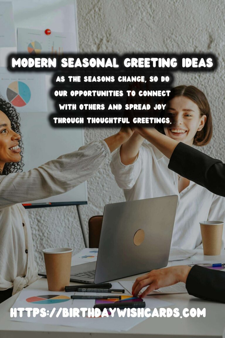 Modern Seasonal Greeting Ideas That Inspire Connection