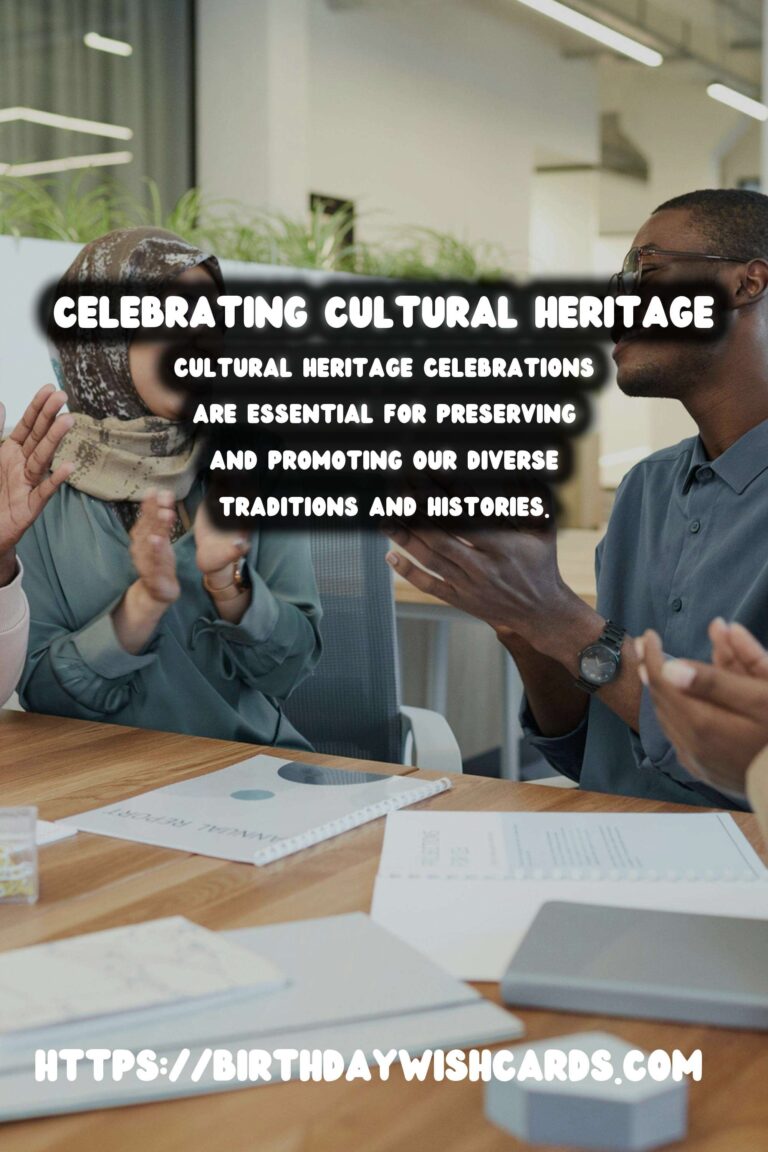 Modern Ways to Create Cultural Heritage Celebration Tips