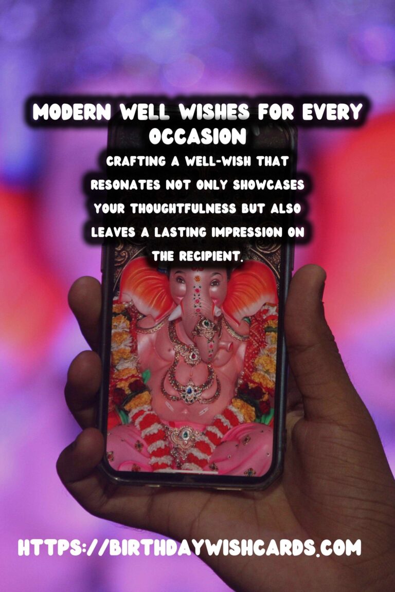 Modern Well Wishes For Lasting Impressions