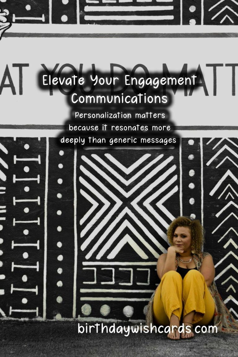 Personalized Message Ideas for Engagement: Elevate Your Communications
