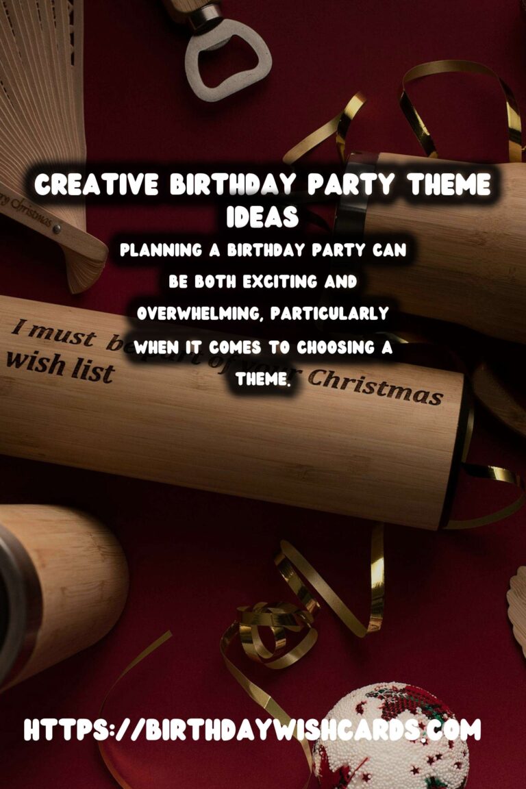 Practical Ways to Prepare Birthday Party Themes