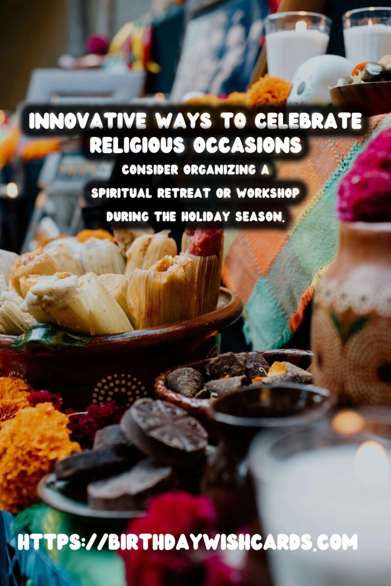 Refreshing Ways to Celebrate Religious Celebrations