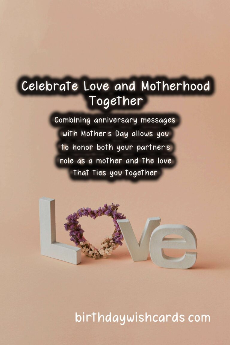Romantic Anniversary Messages for Mother's Day