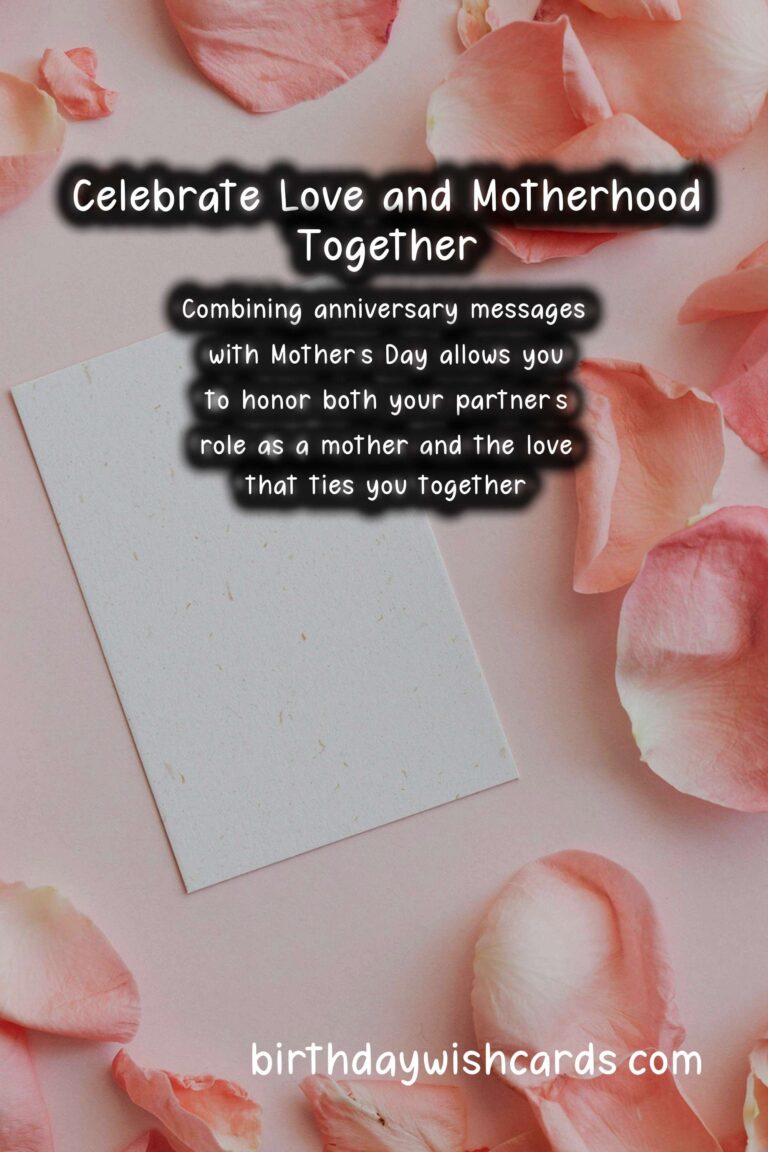 Romantic Anniversary Messages for Mother's Day
