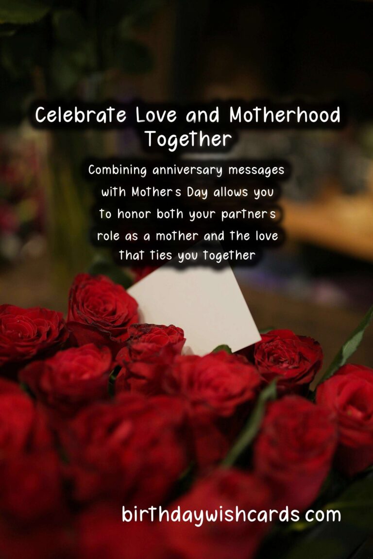 Romantic Anniversary Messages for Mother's Day