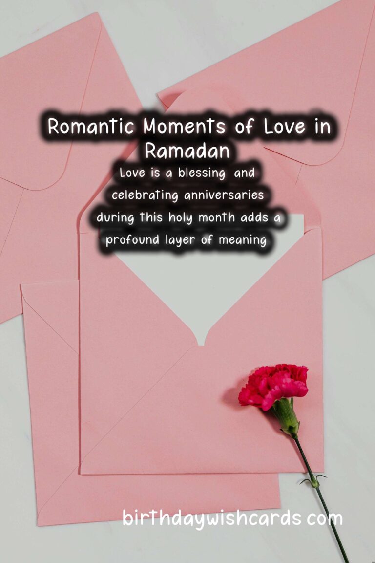 Romantic Anniversary Messages for Ramadan