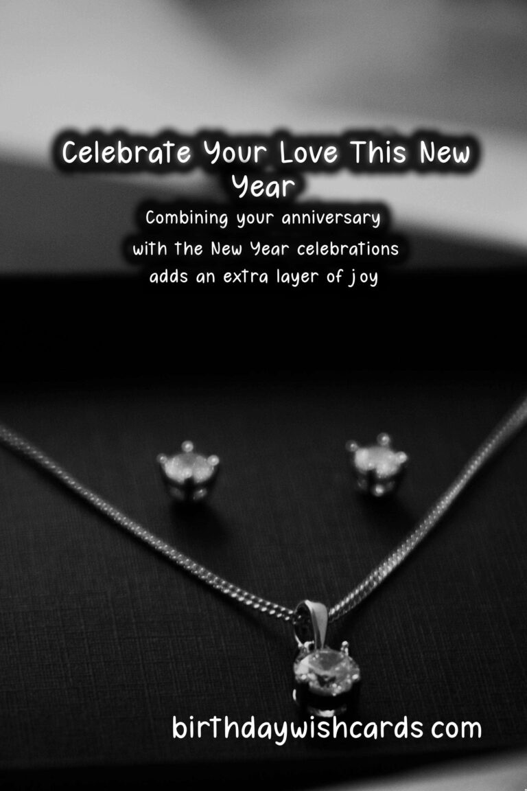 Romantic Anniversary Messages for the New Year