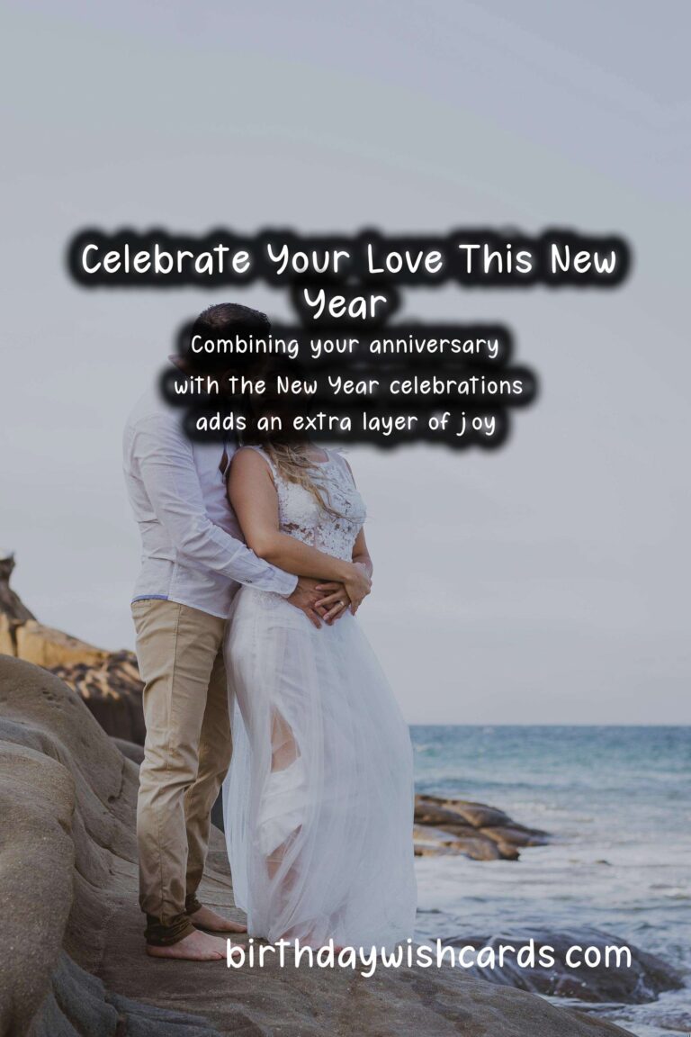 Romantic Anniversary Messages for the New Year