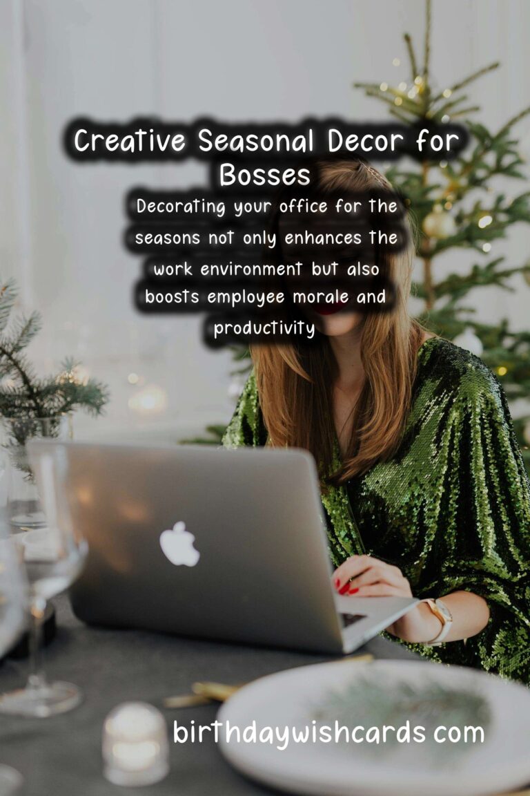 Seasonal Decor Ideas for Bosses: Elevate Your Office Environment