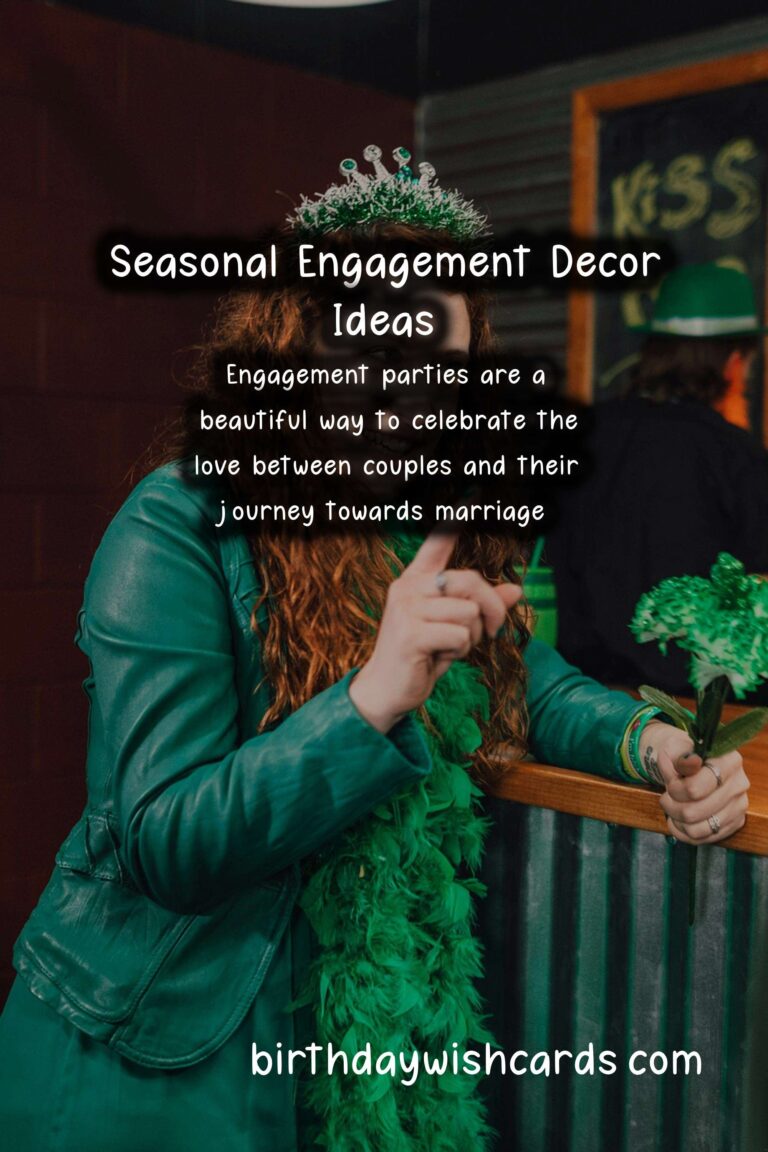 Seasonal Decor Ideas for Engagement: Enhance Your Celebration