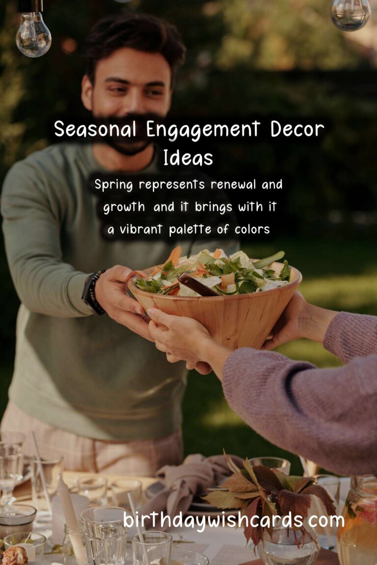 Seasonal Decor Ideas for Engagement: Enhance Your Celebration